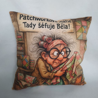 Vtipný povlak na polštář patchworkářka